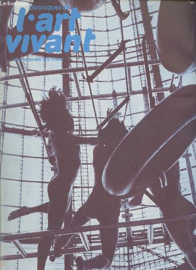 Chroniques de l'Art Vivant n34 Novembre1972. Sommaire : Barnett Newman - Visite  Jiri Kolar - Danse : Merce Cunningham - Thtre : Le Performance Group : 