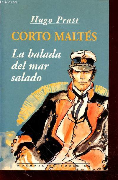Corto Malts : La balada del mar salado