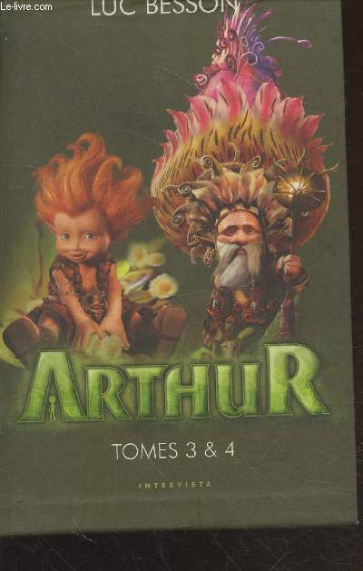 Arthur Tome 3 et 4 (en deux volumes) : Arthur et la vengeance de Maltazard - Arthur et la guerre des deux mondes