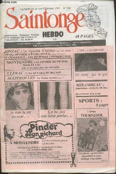 Saintonge Hebdo n332 Vendedi 16 septembre 1983. Sommaire: L'affaire tournesol 