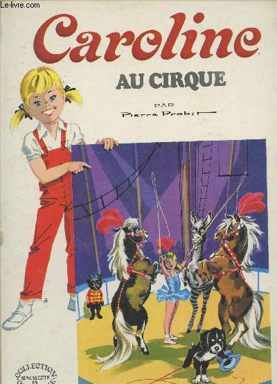 Caroline au cirque (Collection : 
