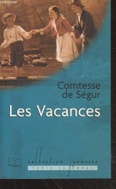 Les Vacances (Collection : 