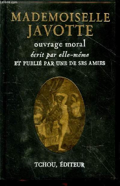Mademoiselle Javotte suivi de Les Amours du comte de Clare (Collection : 
