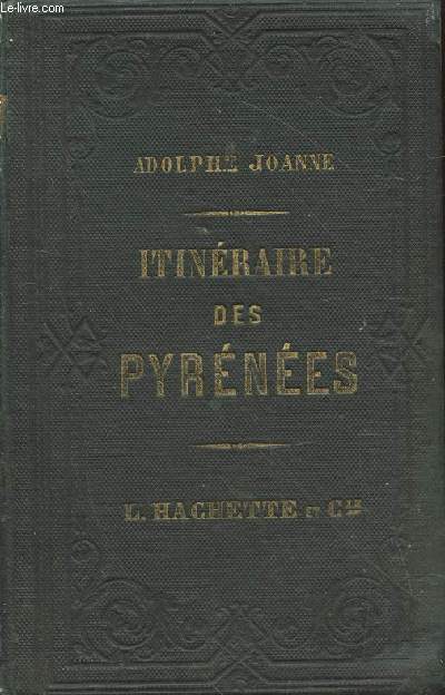 Itinraire gnral de la France III : Les Pyrnes et le rseau des chemins de fer du Midi et des Pyrnes
