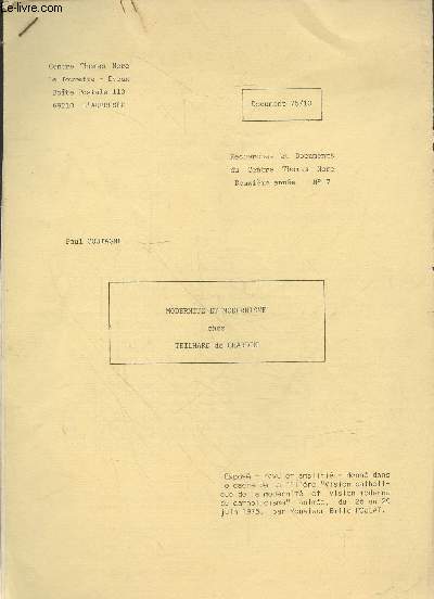Modernit et Modernisme chez Teilhard de Chardin - Document 75/10 - Recherches et Documents du Centre Thomas More 2me anne n7