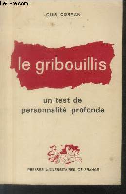 Le griboullis : Un test de personnalit profonde