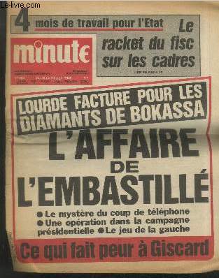 Minute n963 du 24 au 30 septembre 1980 : Lourde facture pour les diamants de Bokassa : L'Affaire de l'Embastill - Le mystre du coup de tlphone - Une oprration dans la campagne prsidentielle - Le jeu de la gauche - Ce qui fait peur  Giscard. etc.