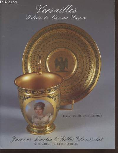 Catalogue de ventes aux enchres : Versailles Galerie des Chevau-Lgers dimanche 30 novembre 2003 : 