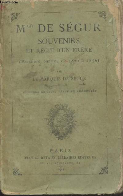 Souvenirs et rcits d'un frre - Premire partie de 1820  1856