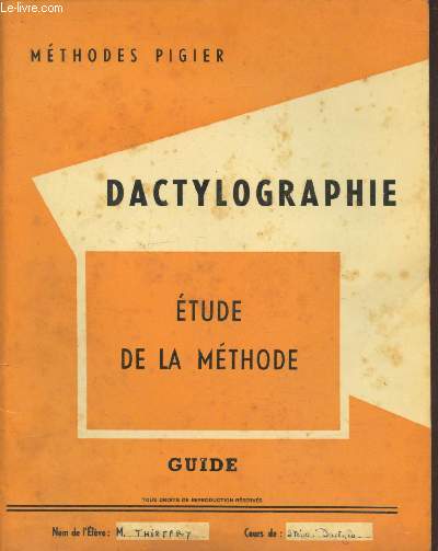 Cours de Dactylographie : Etude de la Mthode - Guide (