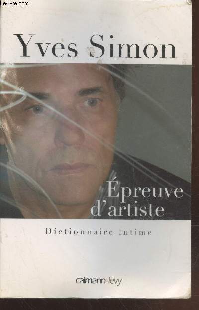 Epreuve d'artiste : Dictionnaire intime