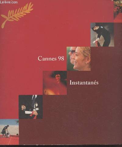 Cannes 98, Instantans