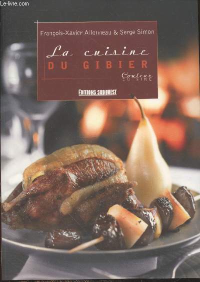 La cuisine du gibier (Collection 