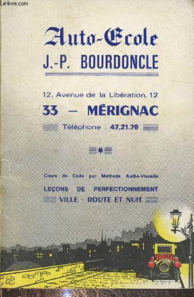 Code de la route - Auto-cole J.-P Bourdoncle Mrignac