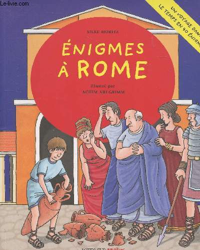 Enigmes  Rome - Un voyage dans le temps en 40 nigmes (Collection 