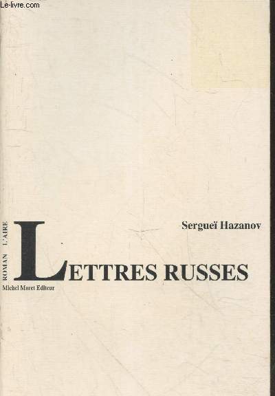 Lettres Russes - roman pistolaire