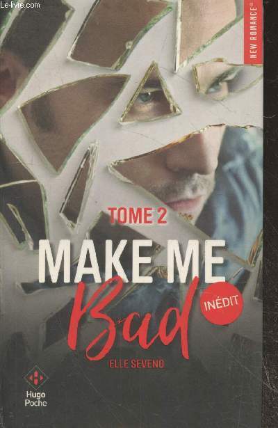 Make Me Bad Tome 2 (Collection 