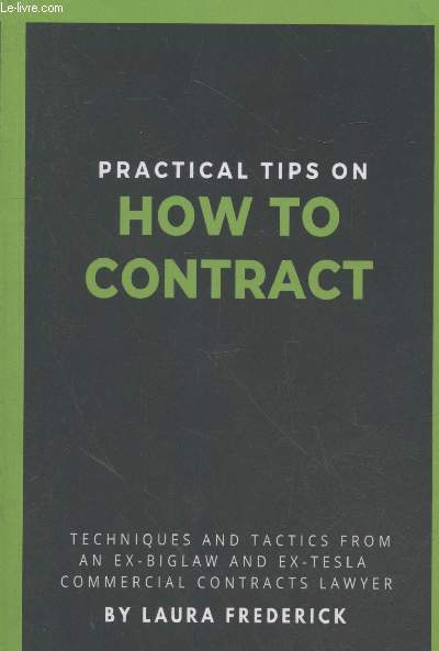 Practical tips on How to Contract