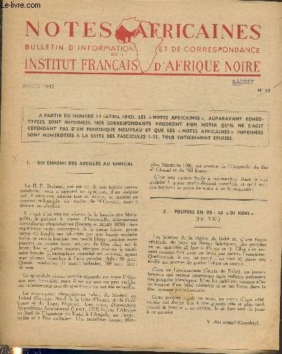 Notes Africaines n15 Juillet 1942 - Bulletin d'information et de correspondance de l'Institut Franais d'Afrique Noire. Sommaire : Un ennemi des abeilles au Sngal - Poupes en os : le 