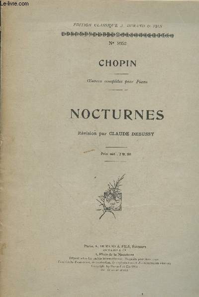 Nocturnes n9352 - Oeuvres compltes pour piano - Rvision par Claude Debussy