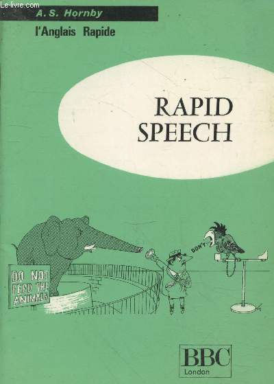 Rapid speech (l'Anglais rapide) - Cours pour l'tude par la radio et le disque