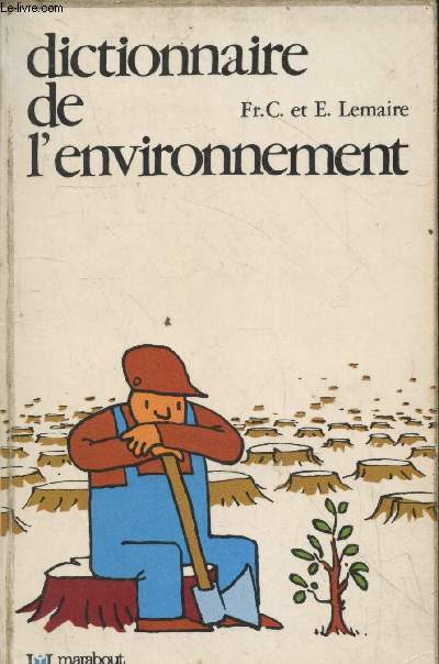 Dictionnaire de l'environnement (Collection 