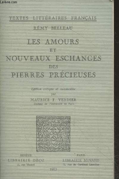Les amours et nouveaux eschanges des pierres prcieuses (avec envoi de Maurice F. Verdier) - Collection 