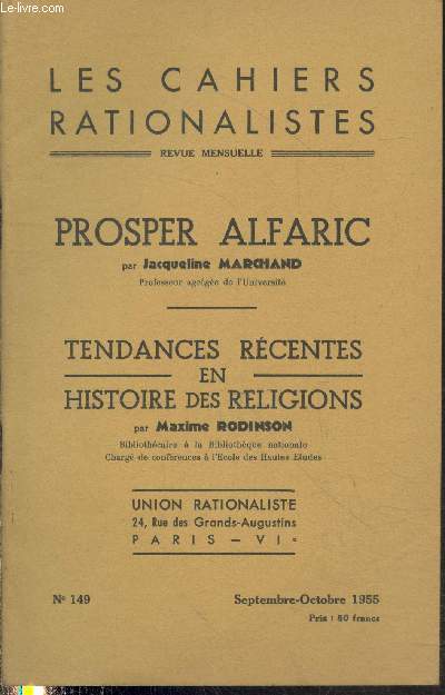 Les cahiers rationalistes n149 Septembre-Octobre 1955 : Prosper Alfaric - Tendances rcentes en histoire des religions