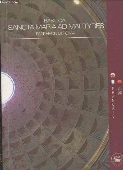Basilica Sancta Maria ad Martyres - Pantheon di Roma