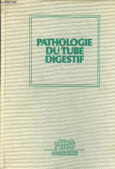 Pathologie du tube digestif (Collection 