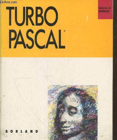 Turbo Pascal : Manuel de rfrence Version 5.0