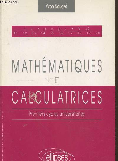 Mathmatiques et calculatrices : Premiers cycles universitaires