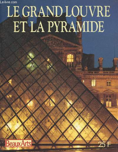 Le Grand Louvre et la pyramide (Collection 