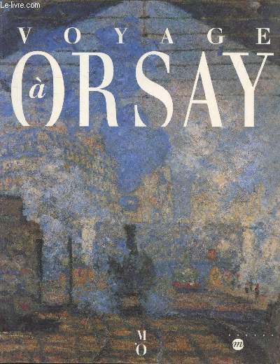 Voyage  Orsay