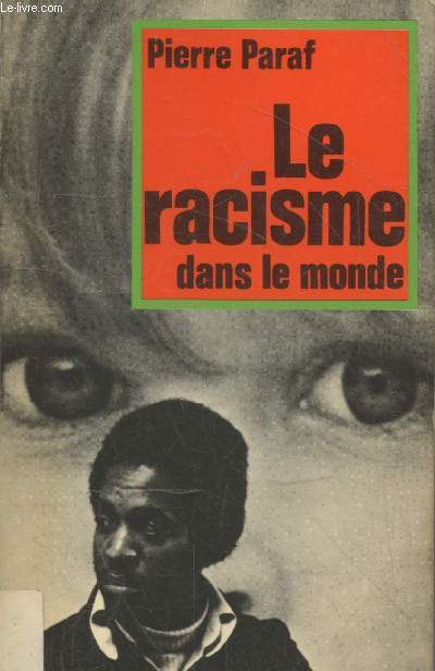 Le racisme dans le monde (Collection 