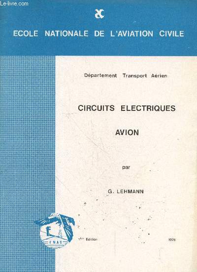 Circuits lectriques avion (Dpartement Transport Arien) 1re dition