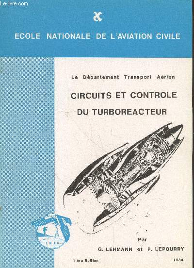 Circuits et contrle du turboracteur (Dpartement Transport Arien) 1re dition