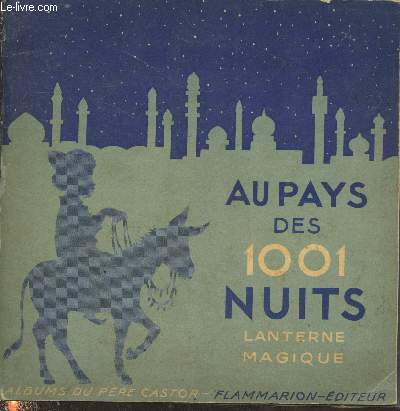 Au pays des 1001 Nuits - Lanterne magique (Collection 