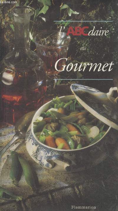 L'ABCdaire du Gourmet (Collection 
