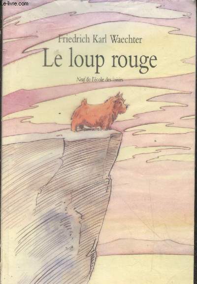 Le loup rouge (Collection 