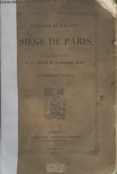 Campagne de 1870-1871 : Sige de Paris oprations du 13e Corps de la Troisime Arme