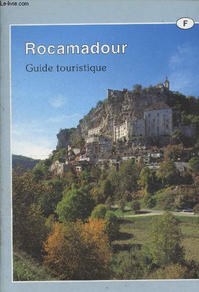 Rocamadour - Guide touristique