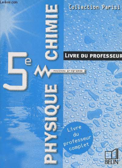 Physique-Chimie 5e - Livre du professeur (Collection 