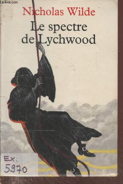 Le spectre de Lychwood (Livre de Poche n480)
