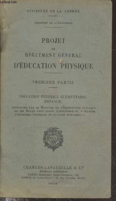 Projet de Rglement Gnral d'Education Physique - Premire partie : ducation physique lmentaire enfance