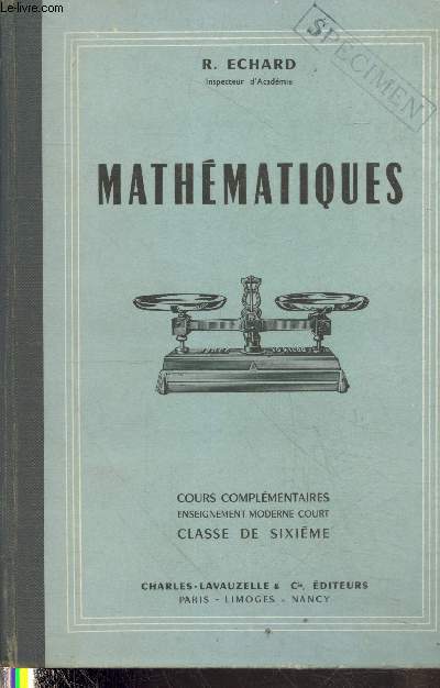 Mathmatiques - Cours complmentaires enseignement moderne court - Classe de sixime