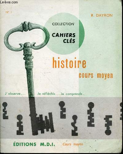 Histoire cours moyen - Collection cahiers cls n1 - Collection J.Anscombre.
