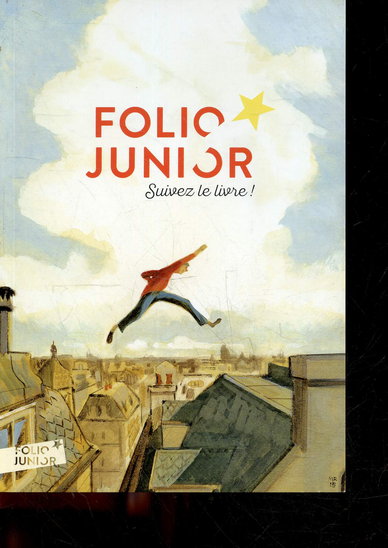 FOLIO JUNIOR SUIVEZ LE LIVRE ! - catalogue folio junior