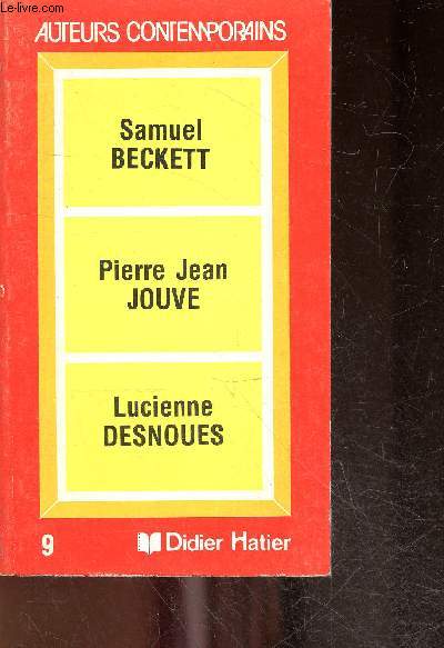 Samuel BECKETT - Pierre Jean JOUVE - Lucienne DESNOUES - Collection auteurs contemporains N9