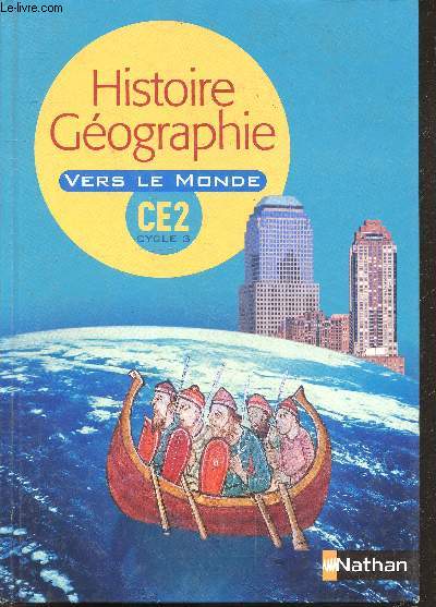 Histoire geographie cycle 3 ce2 - collection vers le monde